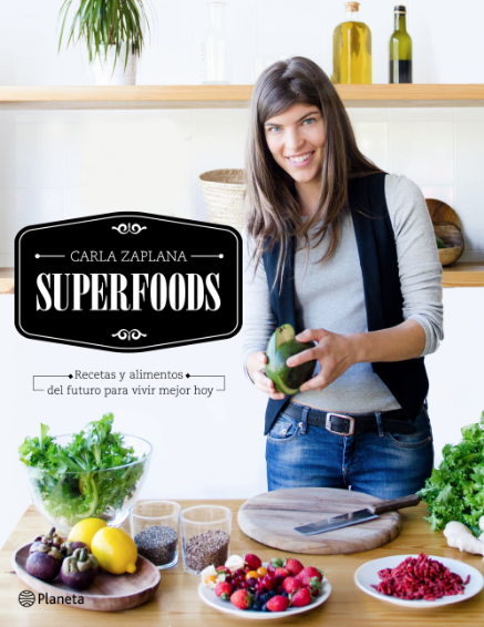 Portada del libro 'Superfoods', de Carla Zaplana